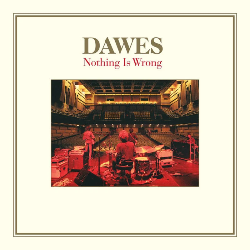 Dawes - Nothing Is Wrong 2LP + 7 (Ltd Milky Clear Vinyl)
