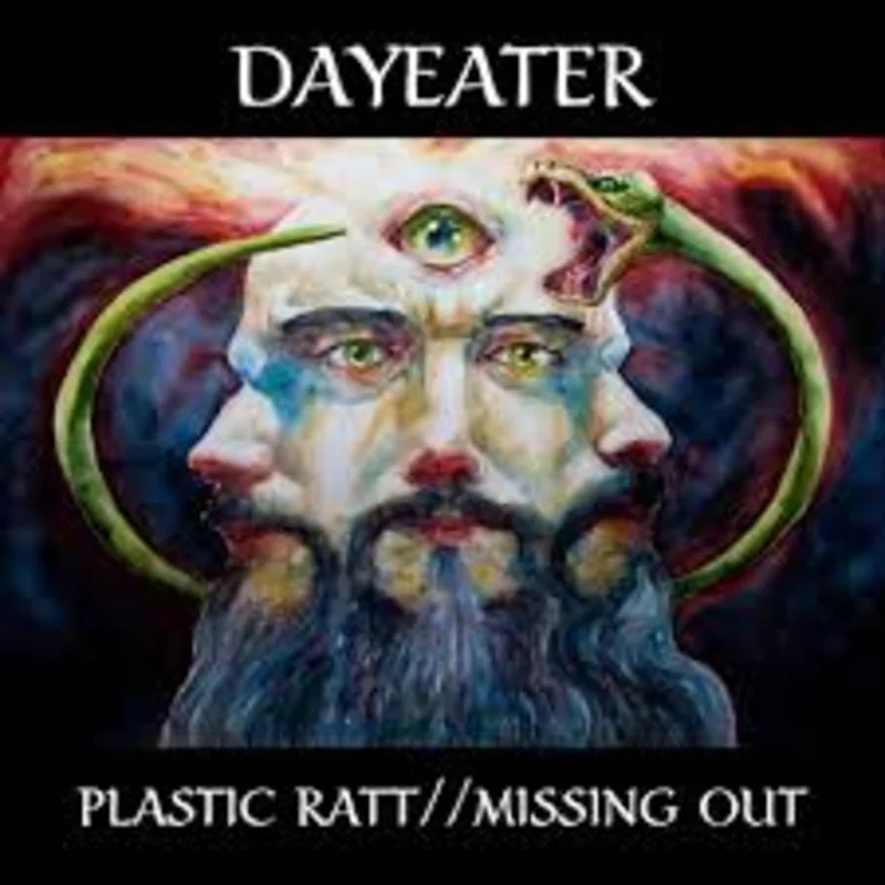 Dayeater - Plastic Ratt / Missing Out