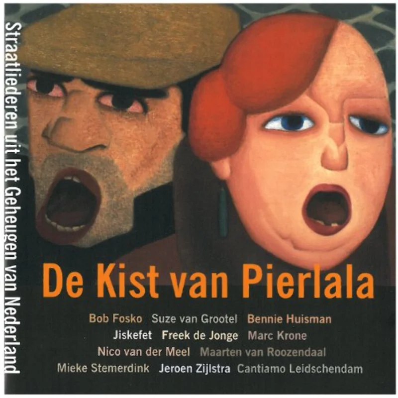 De Kist Van Pierlala - De Jonge/Jiskefetfosko/Stemerd [CD]