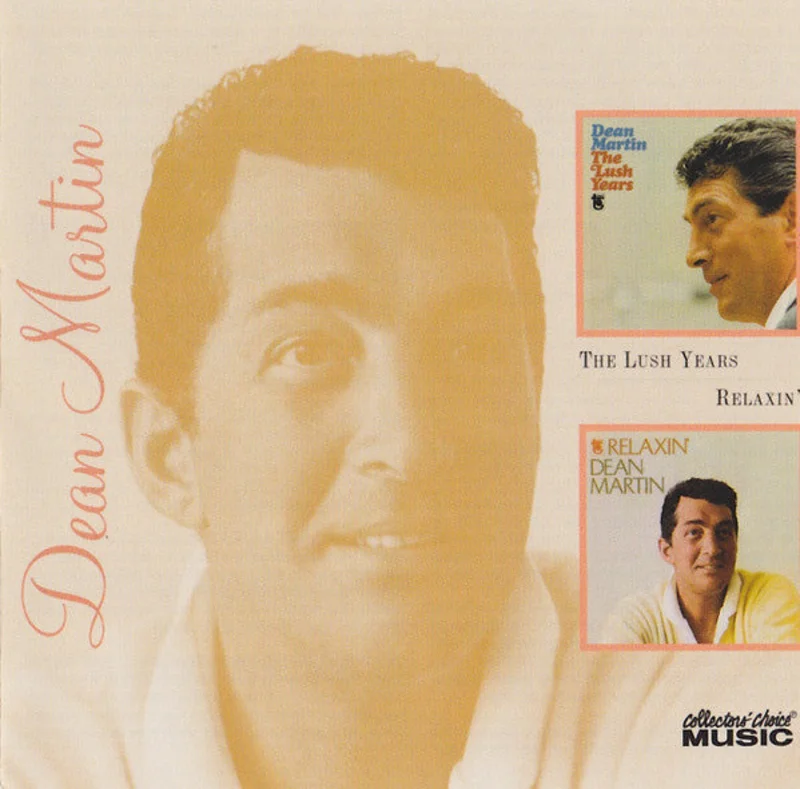 Dean Martin - The Lush Years/Relaxin' (CD)