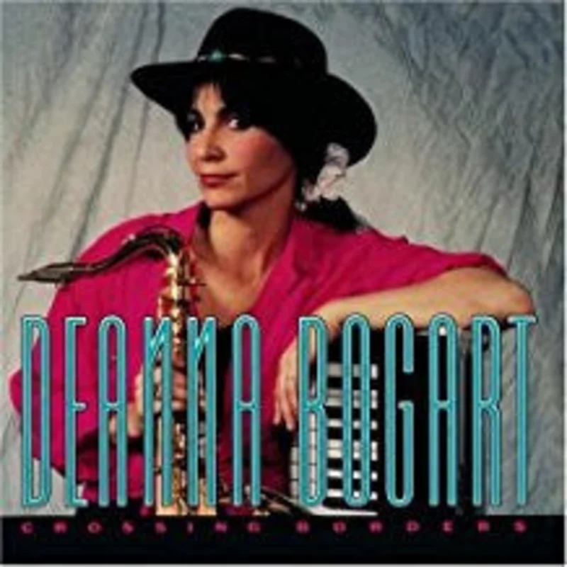 Deanna Bogart - Crossing Borders (CD)