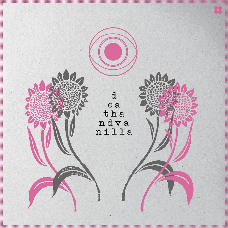 Death and Vanilla - Are You a Dreamer? LP