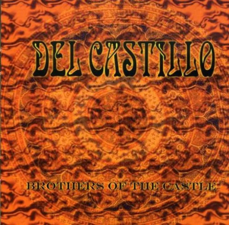 Del Castillo - Brothers Of The Castle (CD)