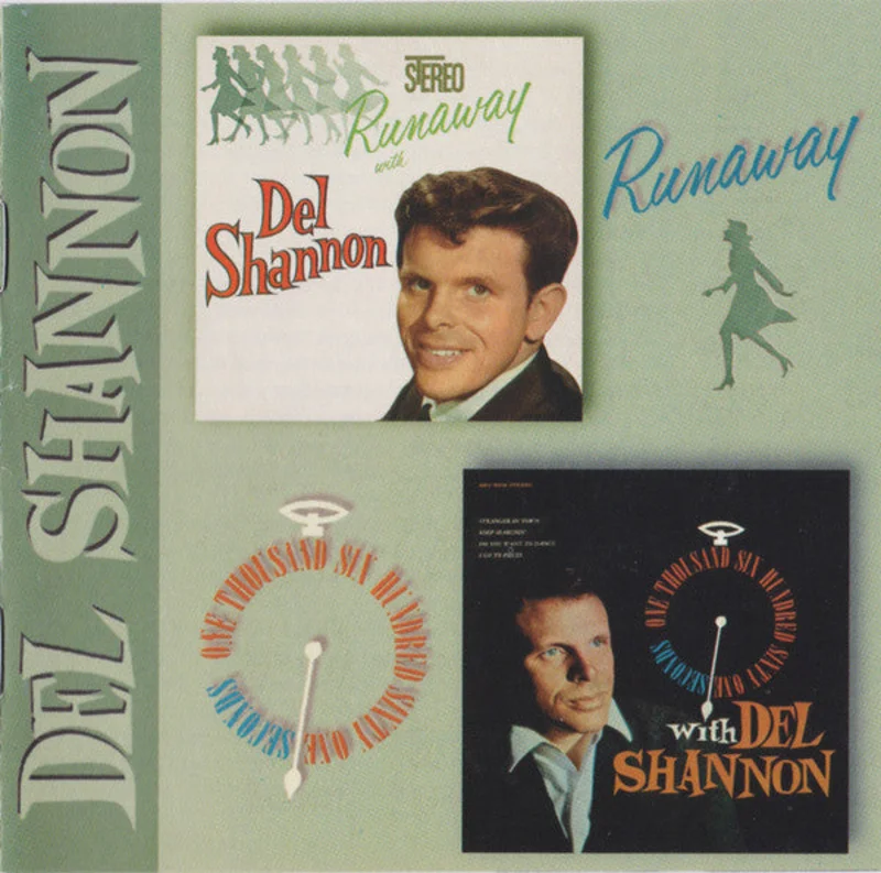 Del Shannon - Runaway / One Thousand Six Hundred Sixty One Seconds (CD)