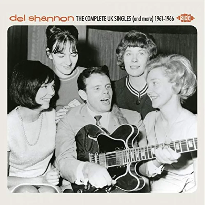 Del Shannon - The Complete Uk Singles (And More) 1961-1966 [CD]