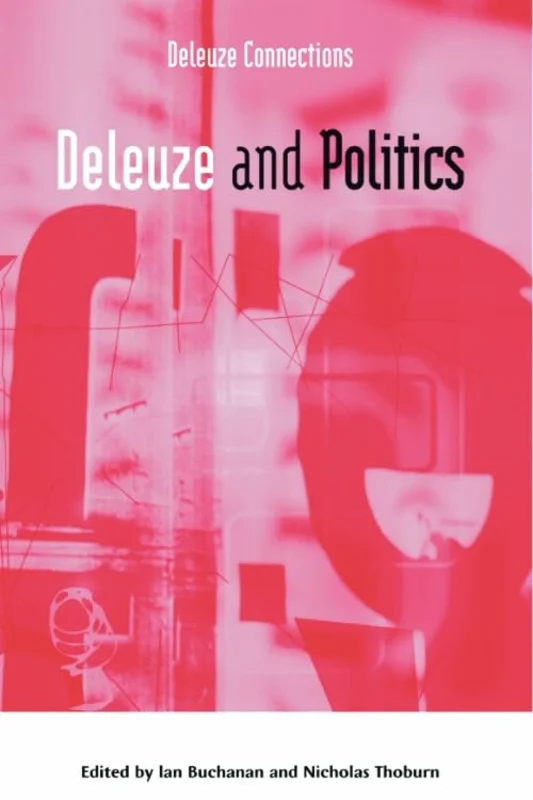 Deleuze and Politics