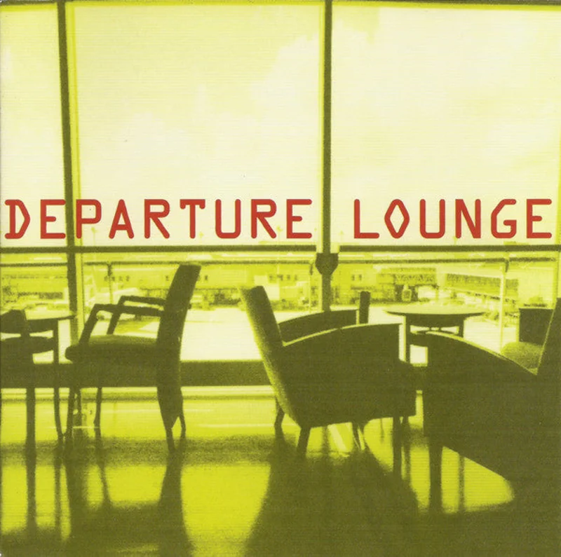 Departure Lounge - Out Of There (CD)