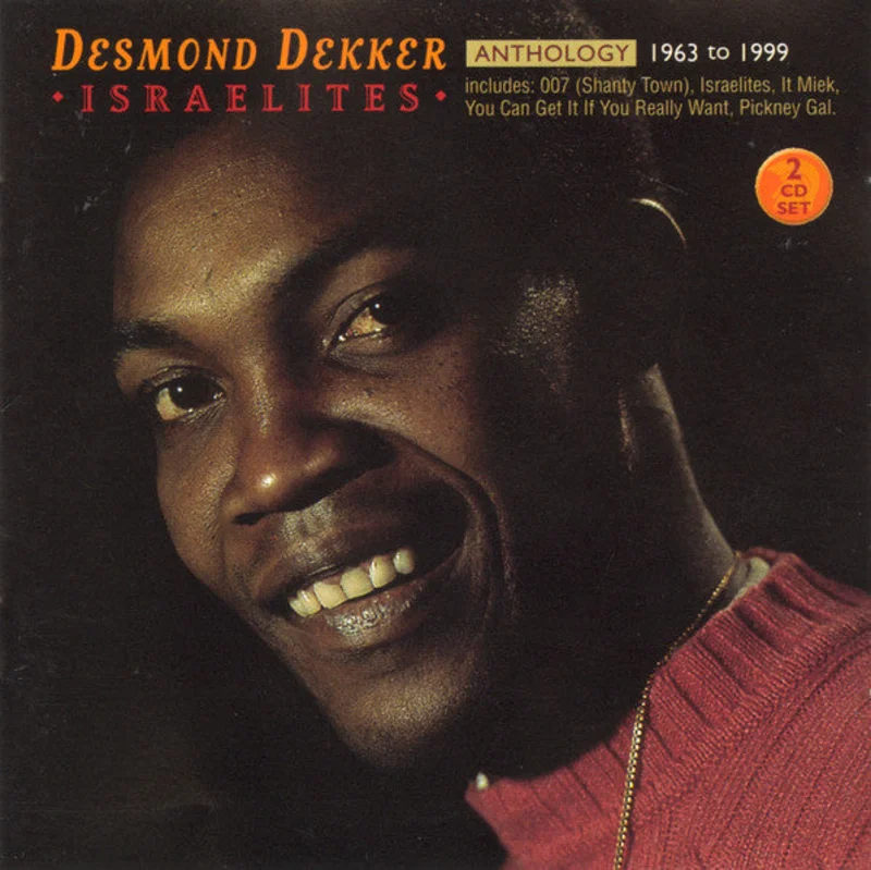 Desmond Dekker - Anthology: Israelites 1963 to 1999 (CD)