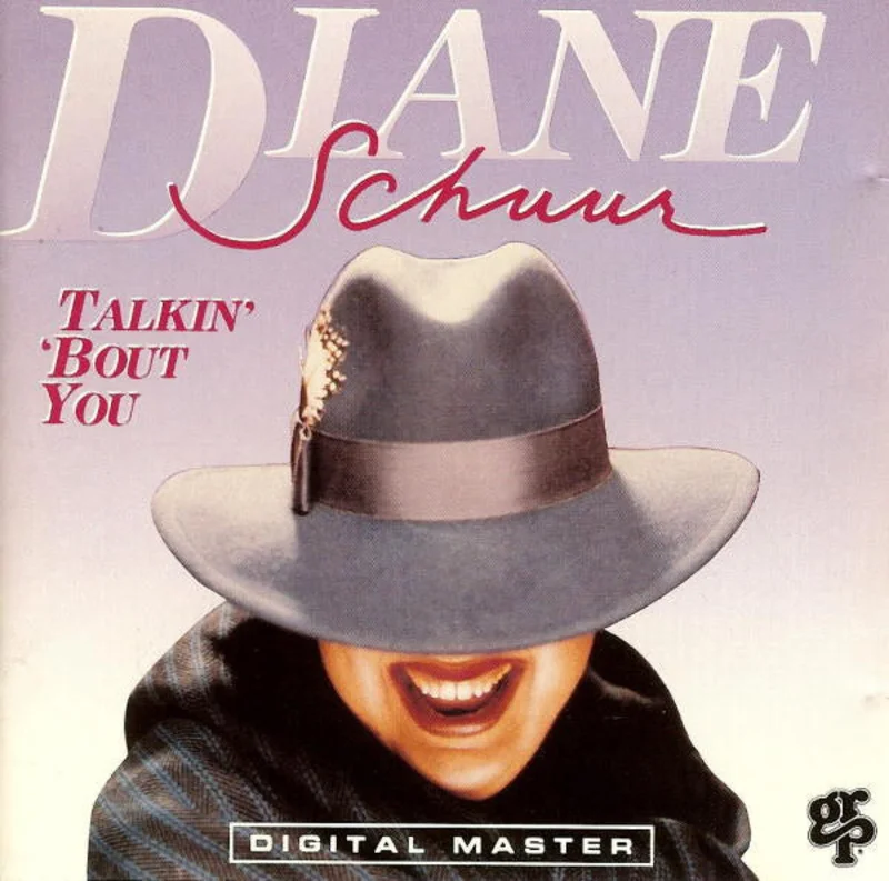 Diane Schuur - Talkin' 'Bout You (CD)