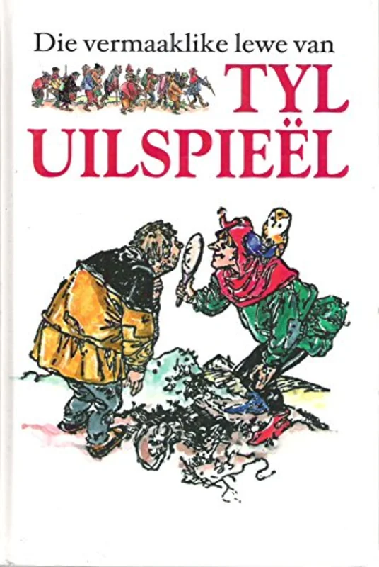 Die Vermaaklike Lewe Van Tyl Uilspieel