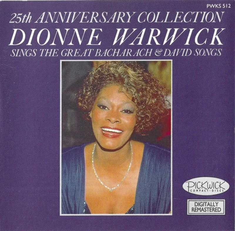 Dionne Warwick - 25th Anniversary Collection: Dionne Warwick Sings The Great Bacharach & David Songs (CD)