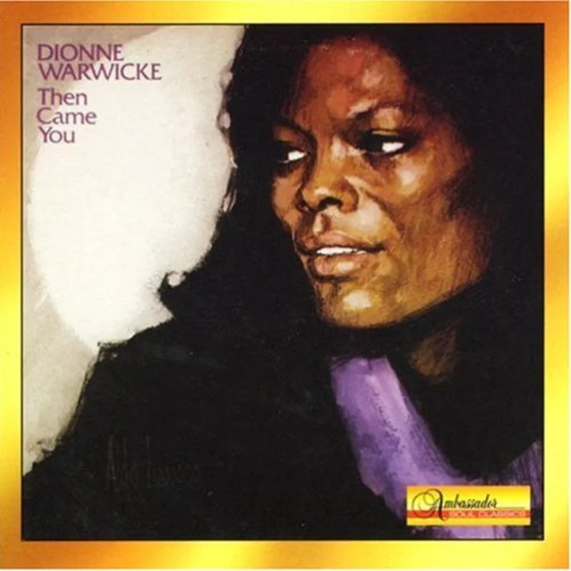 Dionne Warwick - Then Came You (CD)