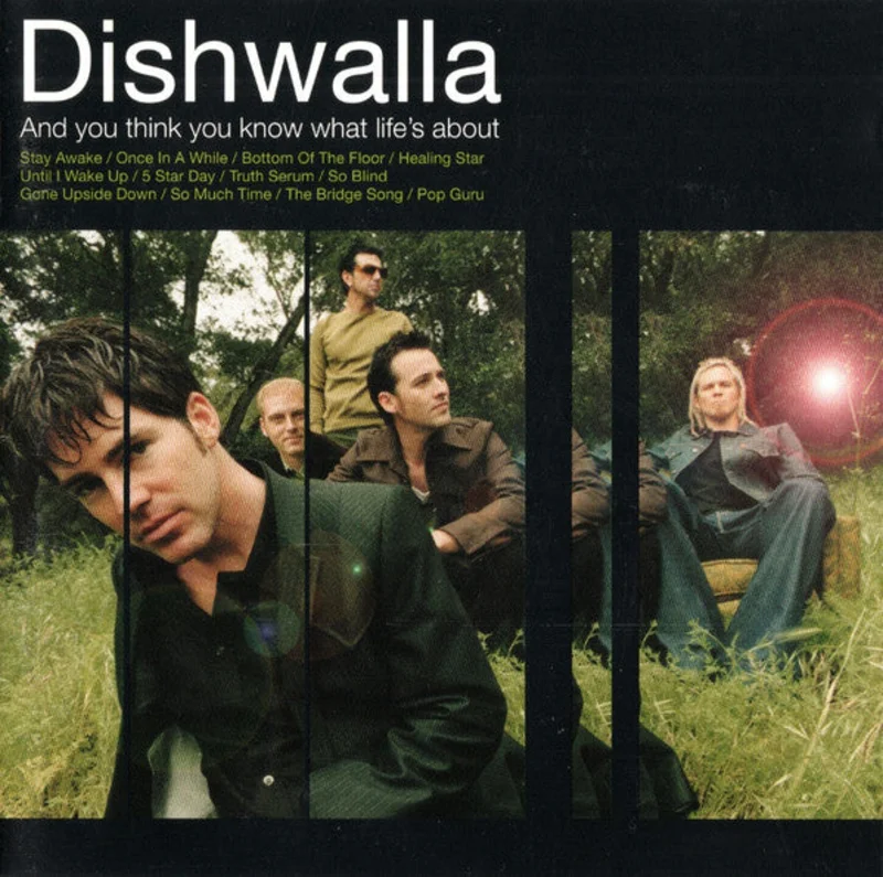 Dishwalla - And You Think You Know What Life's About (CD)
