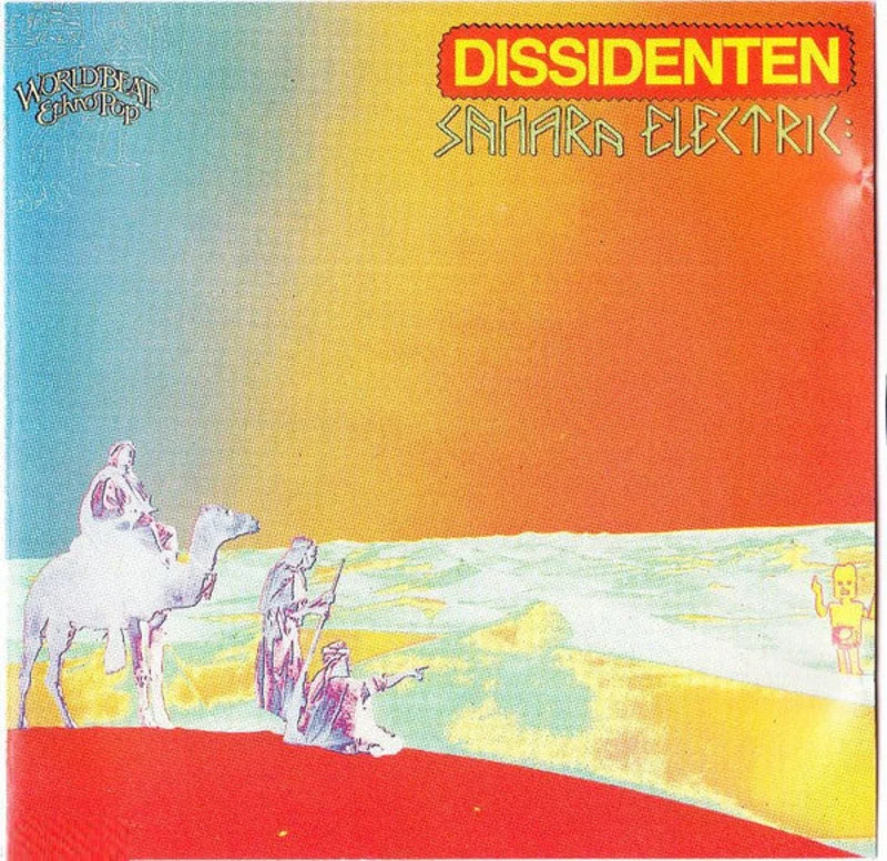 Dissidenten - Sahara Electric (CD)