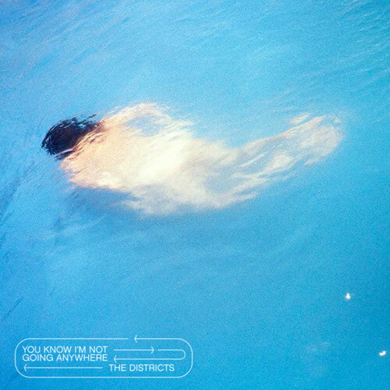 Districts - You Know I'm Not Going Anywhere LP