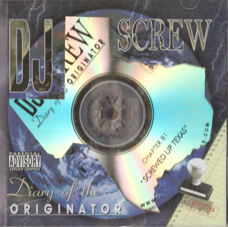 DJ Screw - Diary Of The Originator: Chapter 81 (Screwed Up Texas) (CDr)