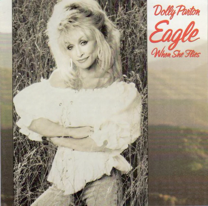 Dolly Parton - Eagle When She Flies (CD)