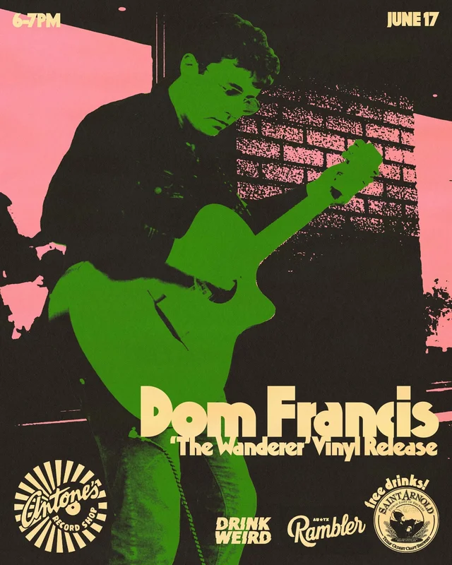 Dom Francis In-Store - 2025 (Poster)