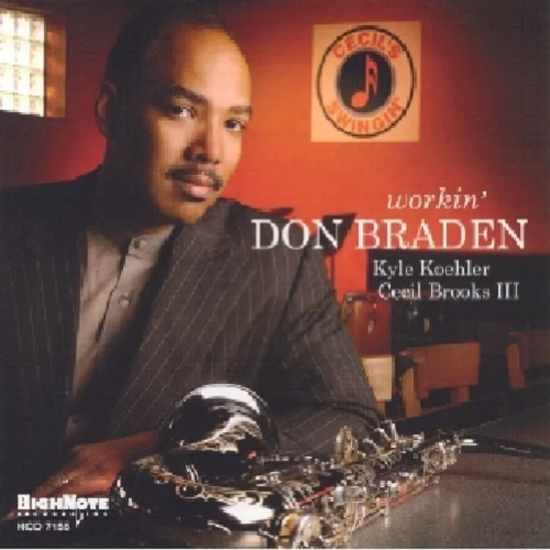 Don Braden - Workin' [CD]