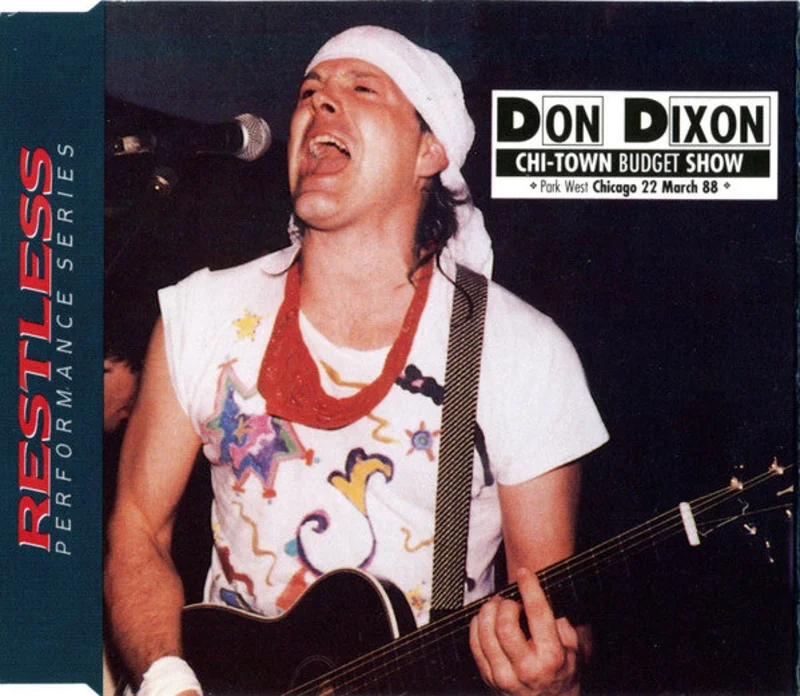 Don Dixon - Chi-Town Budget Show (CD)
