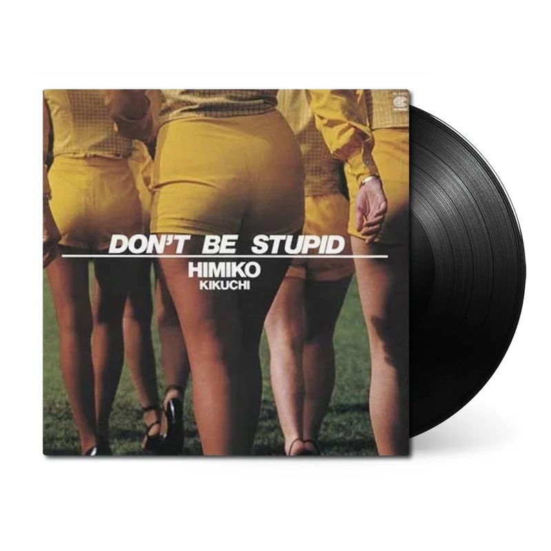 DON'T BE STUPID