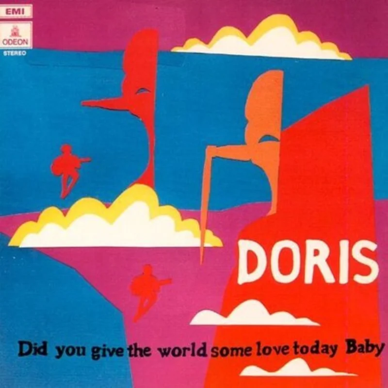 Doris - Did You Give the World Some Love Today Baby LP