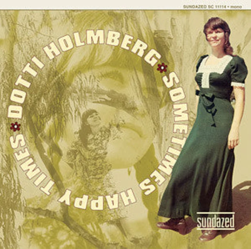 Dotti Holmberg* - Sometimes Happy Times (CD)