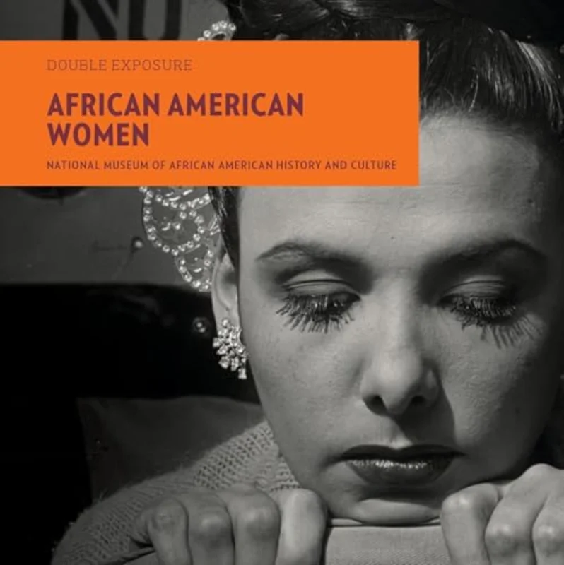 Double Exposure: African American Women