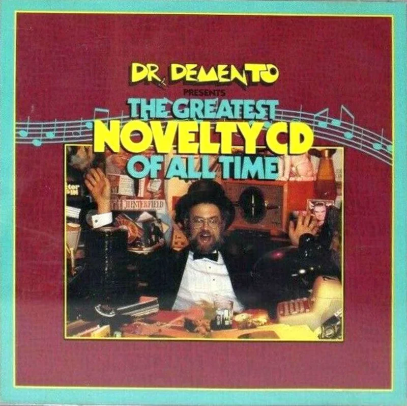 Dr. Demento - Dr. Demento Presents The Greatest Novelty CD Of All Time (CD)