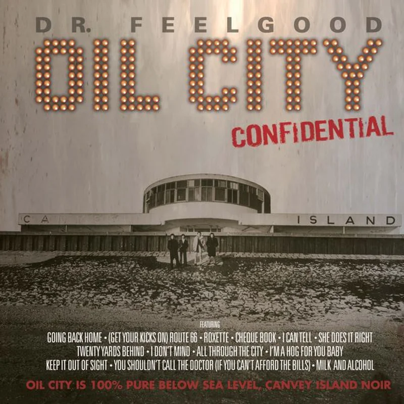 Dr. Feelgood - Oil City Confidential Soundtrack (RSD 2026)