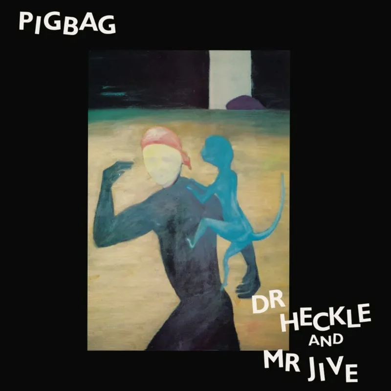 Dr Heckle & Mr Jive