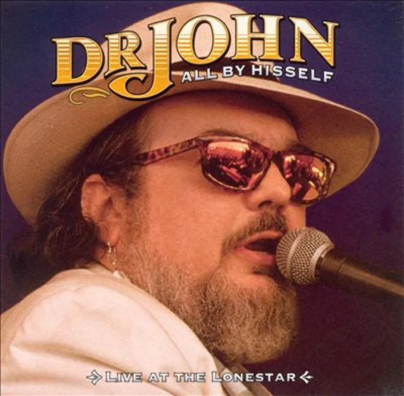 Dr. John - All By Hisself: Live At The Lonestar (CD)