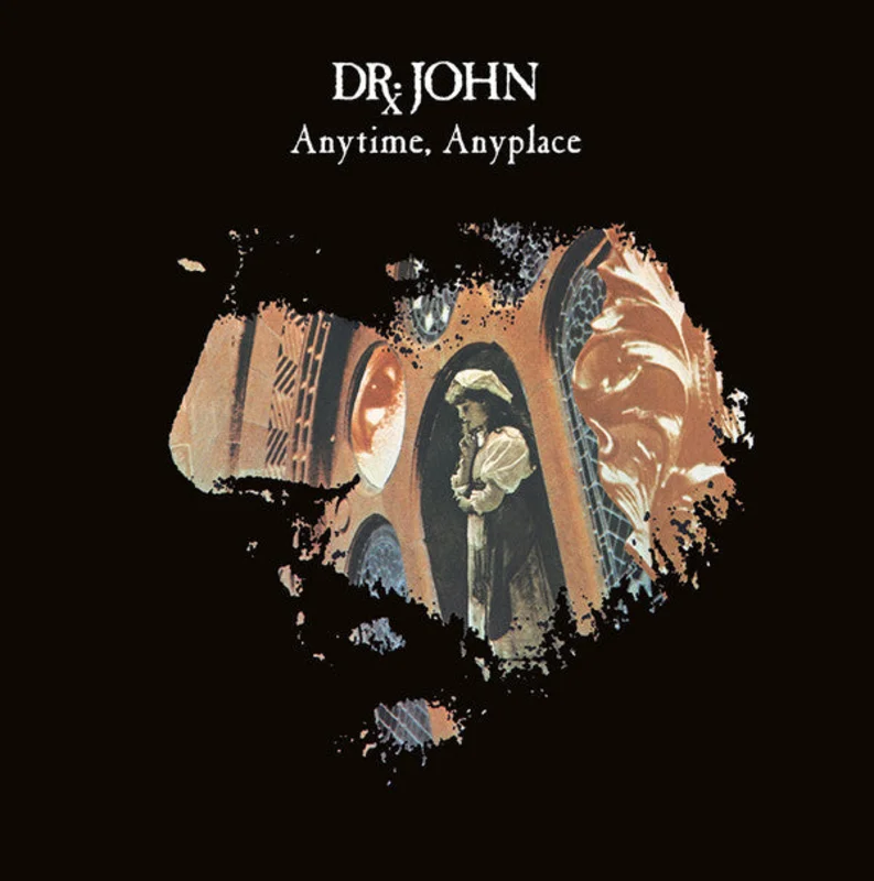 Dr. John - Anytime, Anyplace (Vinyl)