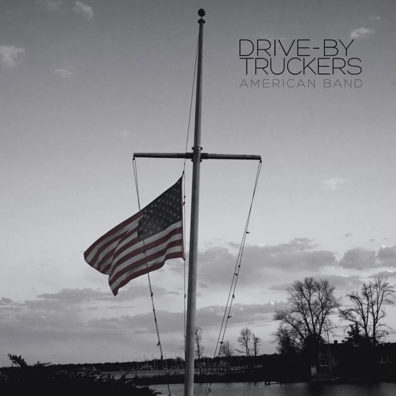 Drive-By Truckers - American Band LP+7
