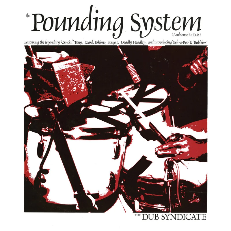 Dub Syndicate - The Pounding System LP