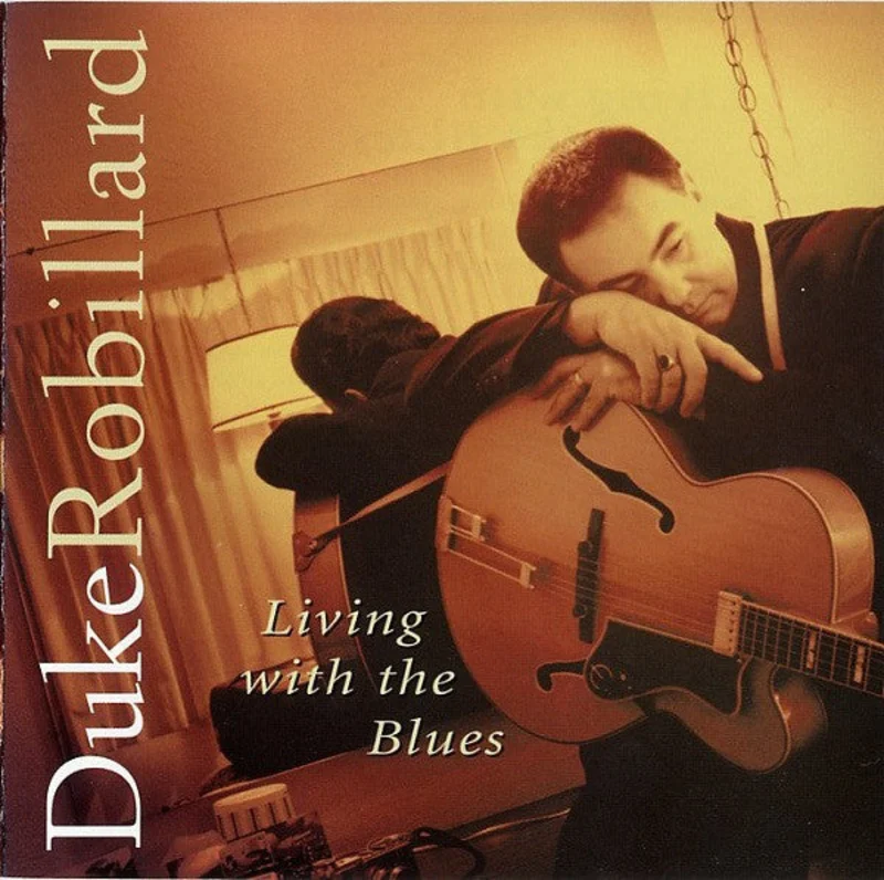 Duke Robillard - Living With The Blues (CD)