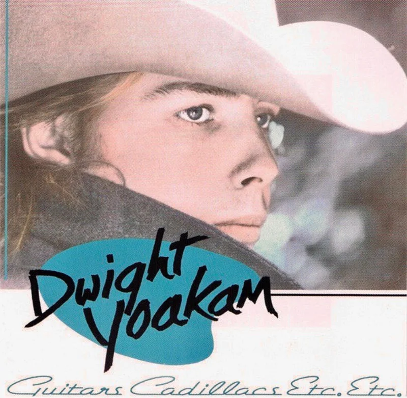 Dwight Yoakam - Guitars, Cadillacs, Etc., Etc. (CD)