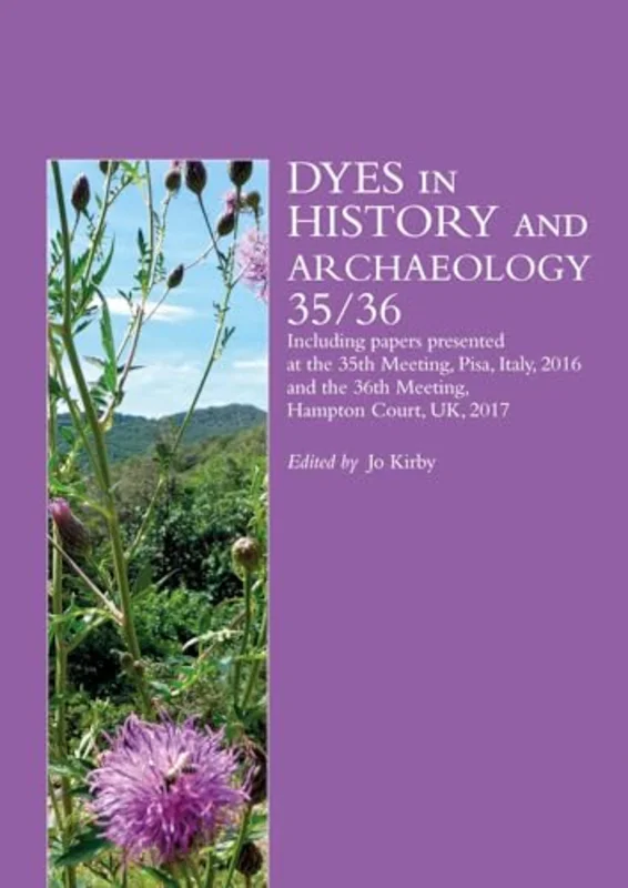 Dyes in History and Archaeology 35/36