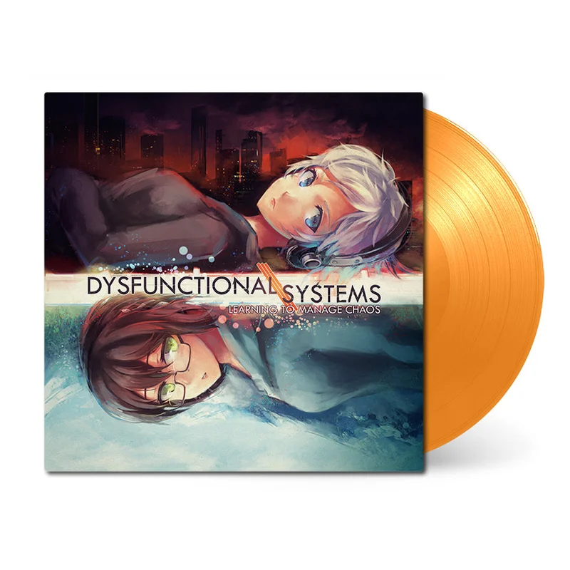 Dysfunctional Systems: Learning to Manage Chaos (Original Soundtrack)
