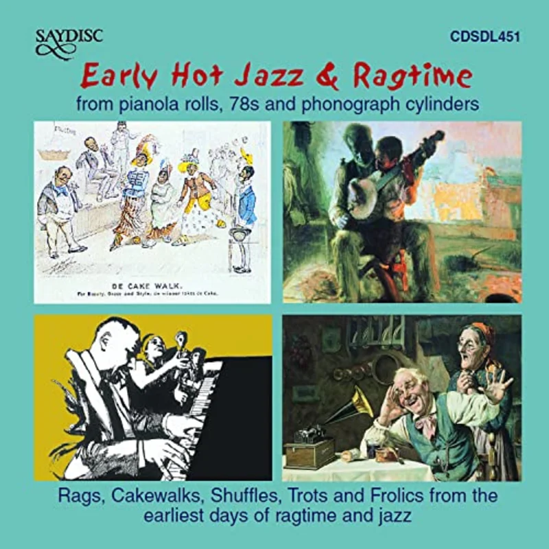 Early Hot Jazz & Ragtime / Var - Early Hot Jazz & Ragtime: From Pianola Rolls, 78s & Phonograph Cylinders [CD]