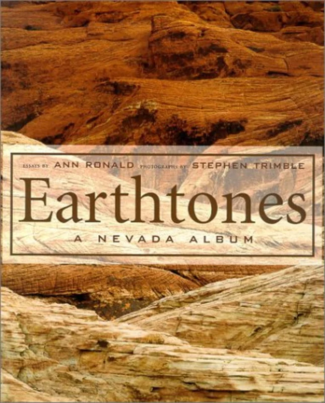 Earthtones : A Nevada Album