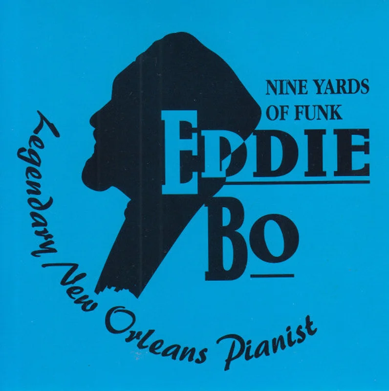 Eddie Bo - Nine Yards Of Funk (CD)