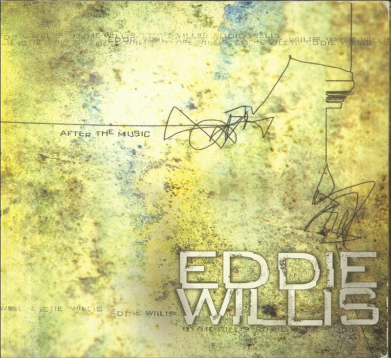 Eddie Willis - After The Music (CD)