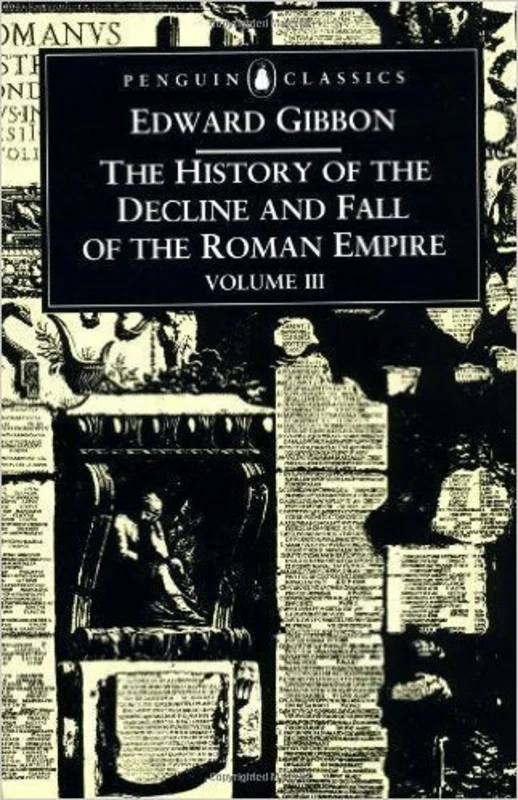 Edward Gibbon - Hist. Of The Decl. & Fall Of The Roman Emp. Vol 3