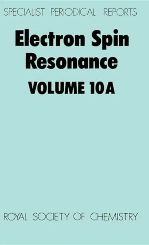 Electron Spin Resonance : Volume 10A : 10A