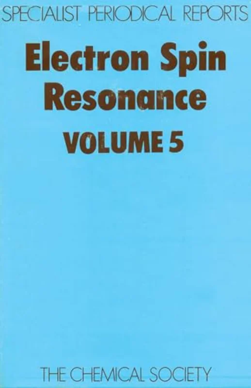 Electron Spin Resonance : Volume 5