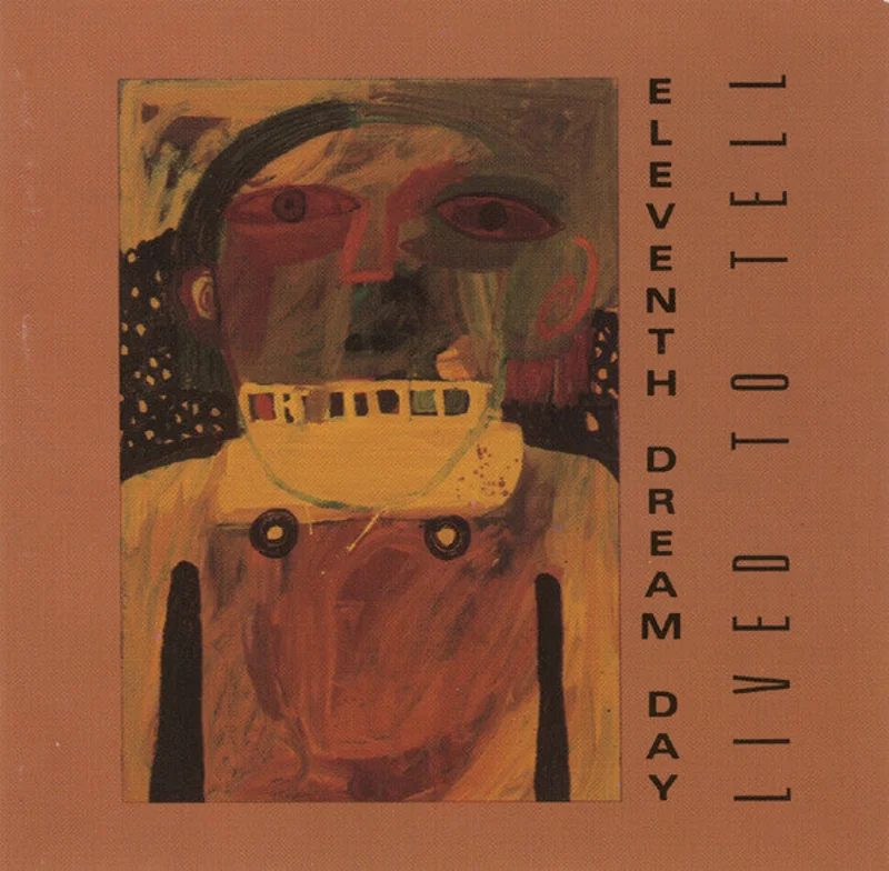 Eleventh Dream Day - Lived To Tell (CD)