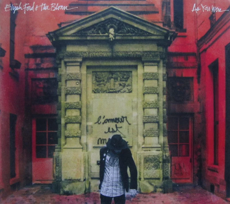 Elijah Ford & The Bloom - As You Were (CD)
