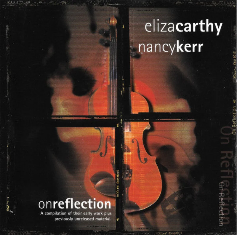 Eliza Carthy, Nancy Kerr - On Reflection (CD)