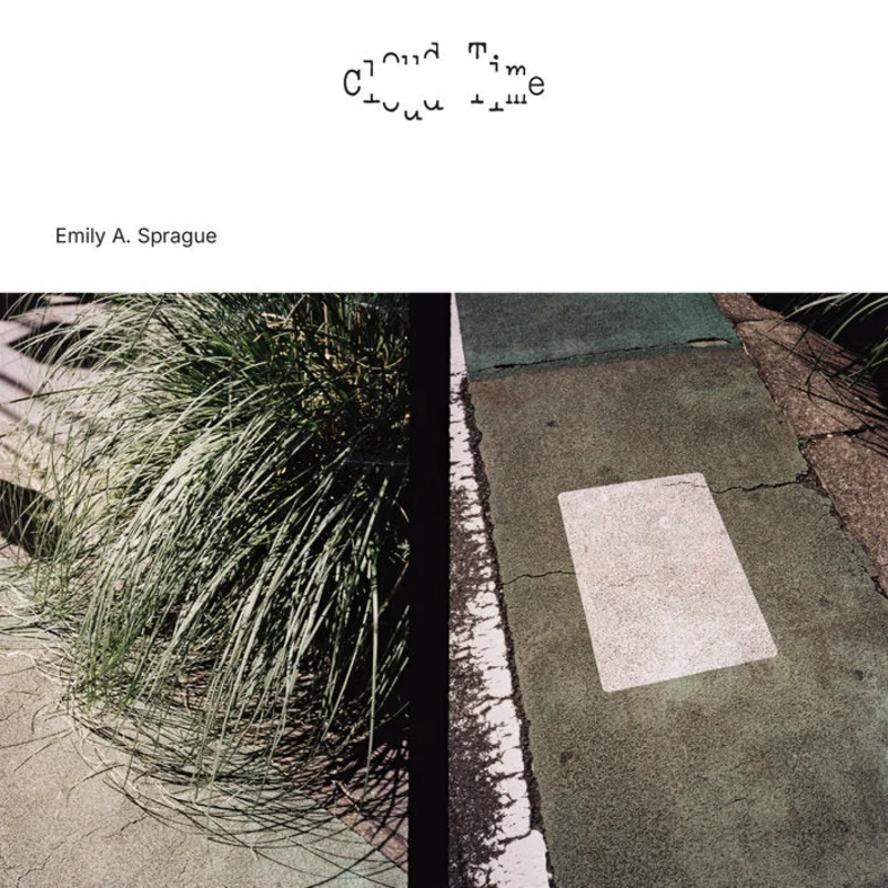 Emily A. Sprague - Cloud Time LP